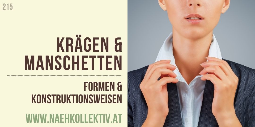 Nähkurs Krägen und Manschetten