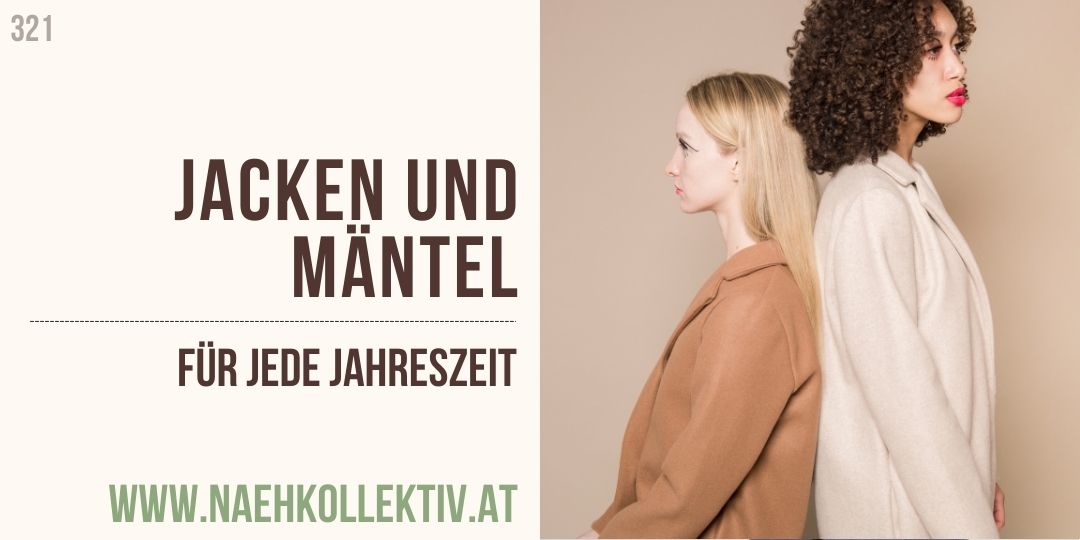 Nähkurs Jacken und Mäntel