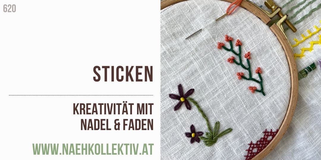 Sticken- Kreativität mit Nadel und Faden